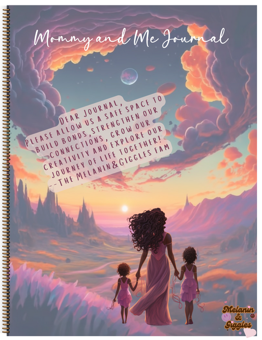 Melanin & Giggles: Mommy & Me Journal - Cultivating Connection, One Adventure at a Time